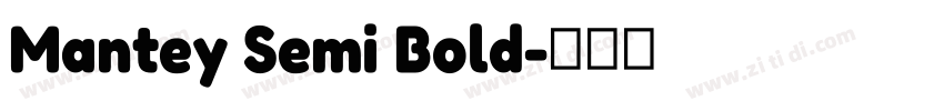 Mantey Semi Bold字体转换